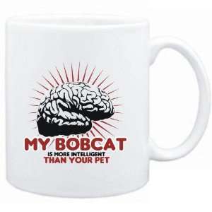  Mug White  My Bobcat is more intelligent than your pet 