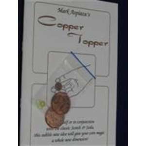  Copper Topper   Money / Close Up / Street Magic Tr: Toys 