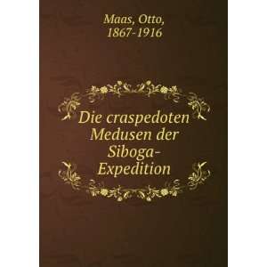   craspedoten Medusen der Siboga Expedition Otto, 1867 1916 Maas Books