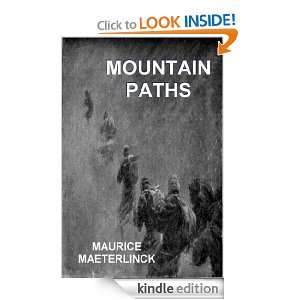 Mountain Paths Maurice Maeterlinck  Kindle Store