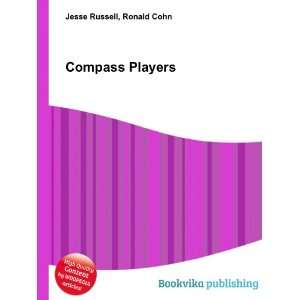  Compass Players Ronald Cohn Jesse Russell Books