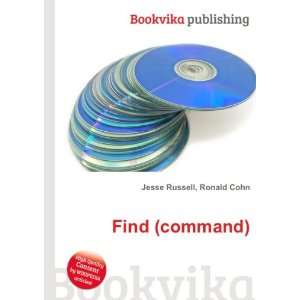  Find (command) Ronald Cohn Jesse Russell Books