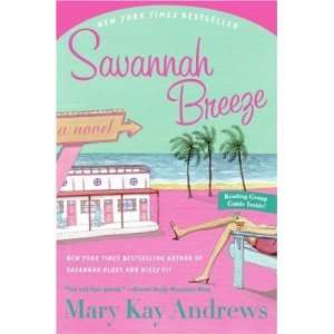    Savannah Breeze A Novel [Paperback] Mary Kay Andrews Books