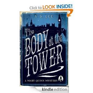 The Body at the Tower: A Mary Quinn Mystery: YS Lee:  