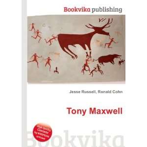 Tony Maxwell Ronald Cohn Jesse Russell Books