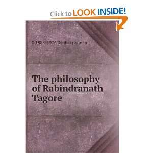   philosophy of Rabindranath Tagore S 1888 1975 Radhakrishnan Books