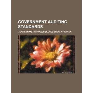 Government auditing standards (9781234395308) United 