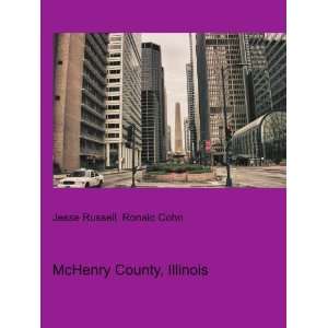  McHenry County, Illinois: Ronald Cohn Jesse Russell: Books