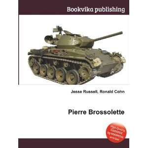  Pierre Brossolette: Ronald Cohn Jesse Russell: Books