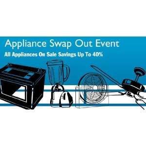    3x6 Vinyl Banner   Appliance Swap Out Event 