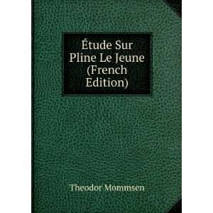   Th. Mommsen, Tr. Par C. Morel (French Edition): Theodor Mommsen: Books