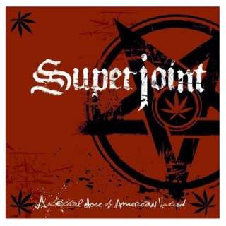  A Lethal Dose of American Hatred: Superjoint Ritual