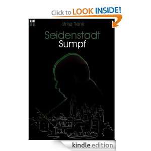 Seidenstadt   Sumpf (German Edition): Ulrike Renk:  Kindle 