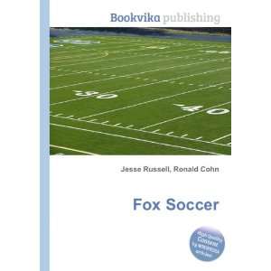  Fox Soccer Ronald Cohn Jesse Russell Books