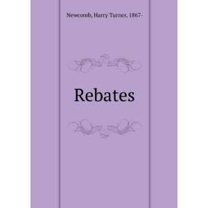  Rebates Harry Turner, 1867  Newcomb Books