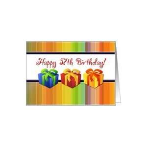  Happy 57th Birthday   Colorful Gifts Card Toys & Games