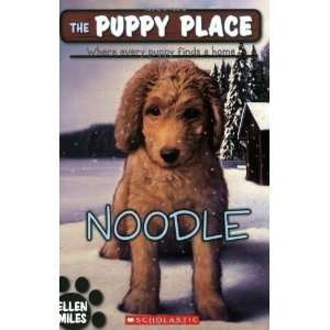    The Puppy Place #11 Noodle [Paperback] Ellen Miles Books