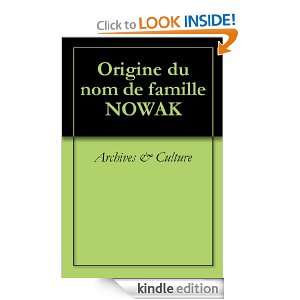Origine du nom de famille NOWAK (Oeuvres courtes) (French Edition 