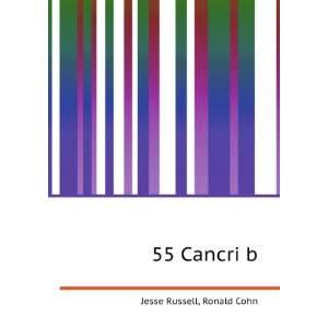  55 Cancri b: Ronald Cohn Jesse Russell: Books