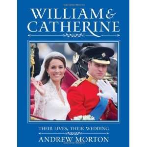   : Their Lives, Their Wedding [Hardcover]: Andrew Morton: Books