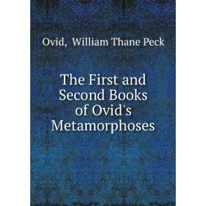   books of Ovids Metamorphoses: with Ovids autobiography: Ovid William