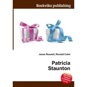  Patricia Staunton: Ronald Cohn Jesse Russell: Books