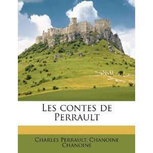   Edition) By Charles Perrault, Chanoine Chanoine n/a and n/a Books