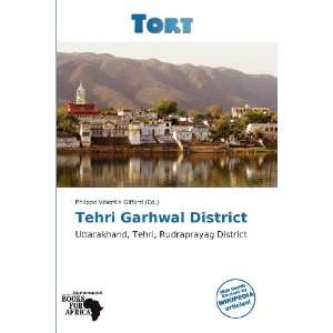   Garhwal District (9786138713050) Philippe Valentin Giffard Books