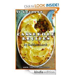 Casserole Recipes Your Family Will Love ($1 Buck Recipes Series 