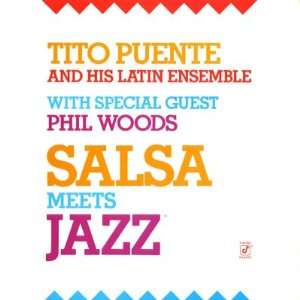  Salsa Meets Jazz Tito / Phil Woods Puente Music