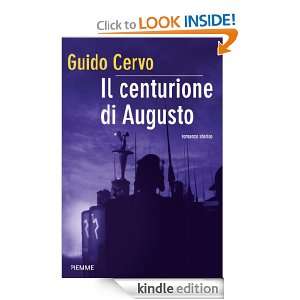 Il centurione di Augusto (Bestseller) (Italian Edition) Guido Cervo 