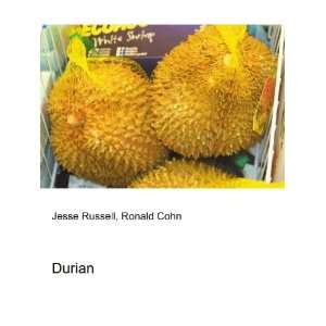  Durian: Ronald Cohn Jesse Russell: Books