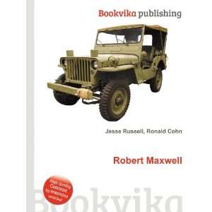  Robert A. Maxwell Ronald Cohn Jesse Russell Books