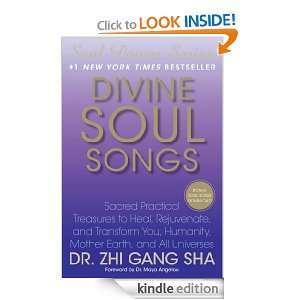 Divine Soul Songs (Soul Power): Zhi Gang Sha:  Kindle Store