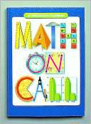 Great Source Math on Call: Great Source Education Group