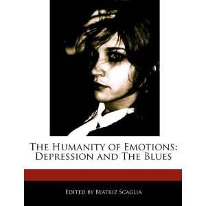   : Depression and The Blues (9781171165163): Beatriz Scaglia: Books