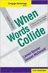 Cengage Advantage Books When Words Collide (with Student Workbook 