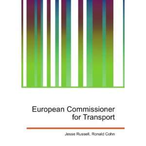   European Commissioner for Transport Ronald Cohn Jesse Russell Books
