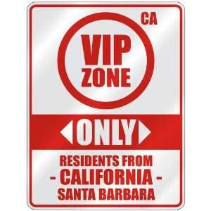   ONLY RESIDENTS FROM SANTA BARBARA  PARKING SIGN USA CITY CALIFORNIA