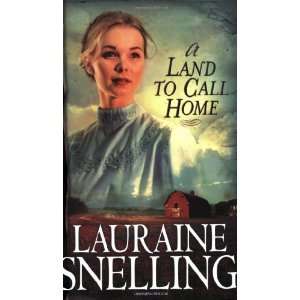   Home (Red River of the North #3) [Paperback] Lauraine Snelling Books