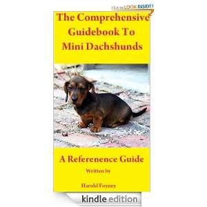 Mini Dachshunds for Beginners (5th Edition)   A Comprehensive Guide to 