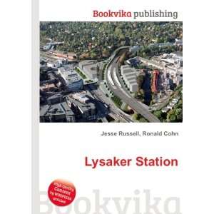  Lysaker Station Ronald Cohn Jesse Russell Books