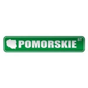   POMORSKIE ST  STREET SIGN CITY POLAND