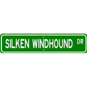  Silken Windhound STREET SIGN ~ High Quality Aluminum ~ Dog 