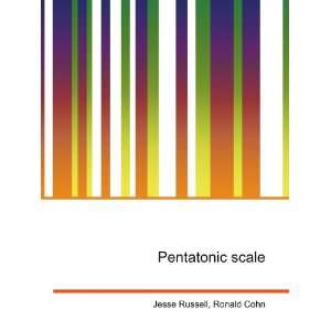 Pentatonic scale Ronald Cohn Jesse Russell Books