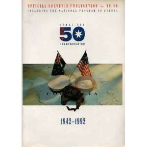  Coral Sea 50th Commemoration 1942 1992 Official Souvenir 