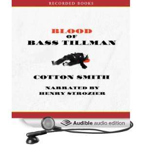   Tillman (Audible Audio Edition) Cotton Smith, Henry Strozier Books