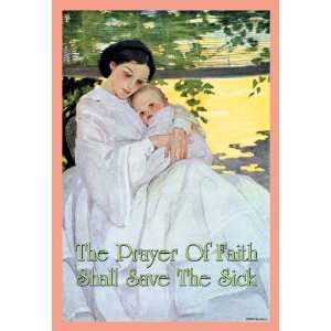  The Prayer of Faith Shall Save the Sick 28X42 Canvas 