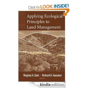Applying Ecological Principles to Land Management Virginia H. Dale 