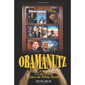   Cult Leader Takes the White House [Paperback] Dr Joy Tiz Books